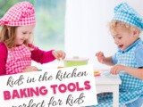 Best Cooking Tools for Kids