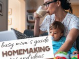 Busy Mom’s Ultimate Homemaking Binder Guide