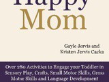 Busy Toddler, Happy Mom $9.99