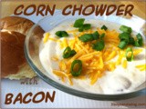 Corn Chowder with Bacon and Potatoes
