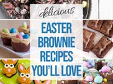 Decadent Easter Brownies You’ll Love