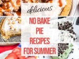 Delicious No Bake Pies for Summer