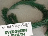 Earth Day Evergreen Wreath