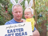 Easter Gift Ideas for Dads