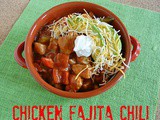 Easy Chili Recipe: Chicken Fajita Chili