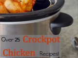 Easy Crockpot Chicken Recipes for Working Moms