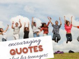 Encouraging Quotes for Teens