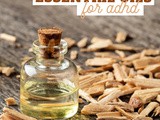 Essential Oils for Kids with adhd