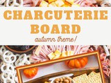 Fall Charcuterie Board Recipe