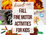 Fall Fine Motor Activities for Kids