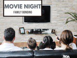 Family Bonding Movie Night Ideas