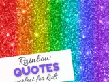 Fascinating Rainbow Quotes for Kids