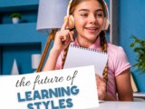 Future of Learning Styles in Education