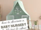 How to Decorate a Baby Nursery Room