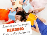 How to Encourage Summer Reading