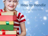 How to Manage Your Kids’ Holiday Wishes