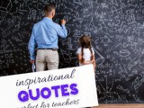 Inspirational Quotes for Teachers (with free printable!)