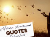 Inspiring African American Quotes on Faith