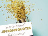 Jim Rohn’s Inspirational Quotes for Success