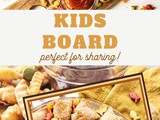 Kids Appetizer Charcuterie Board Recipe