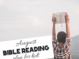 Kids Bible Reading Plan for August