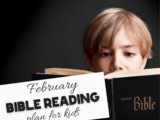 Kids Bible Reading Plan for February