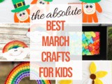 March Crafts for Kids