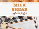 Milk Bread Recipe