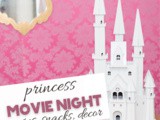 Princess Movie Night Ideas