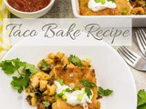 Recipe: Taco Bake Casserole