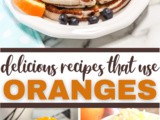 Recipes with Oranges