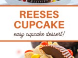 Reese’s Peanut Butter Cupcakes Recipe