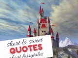 Short Fairy Tale Quotes