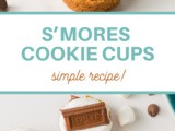 Smores Cookie Cups Recipe