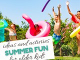 Summer Activities for Older Kids
