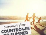 Summer Countdown Ideas