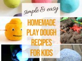 Super Fun and Easy Play Dough Recipes