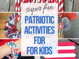 Super Fun Patriotic Activities for Kids