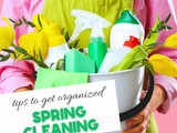 Top 10 Spring Cleaning and Organizing Tips