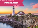 Visiting Portland, Maine with Kids