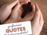 Wonderful Quotes About Godparents