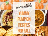 Yummy Pumpkin Recipes