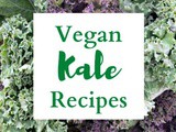 Vegan Kale Recipes You Will Love