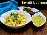 Eerulli Chitranna | How to make Onion Seasoned Rice