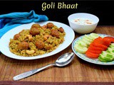 Goli Bhaat | Maharashtrian Varhadi Pulav