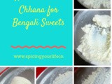 How to Knead Chhana for Soft Bengali Sweets