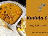 Kadala Curry ~ Easy Side Dish for Appam