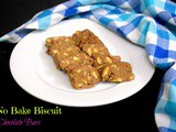No Bake Biscuit Chocolate Bars ~ Cooking without Fire