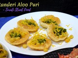 Randeri Aloo Puri ~ a Surati Street Food
