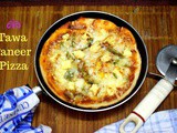 Tawa Paneer Pizza | How to make Pizza without Oven